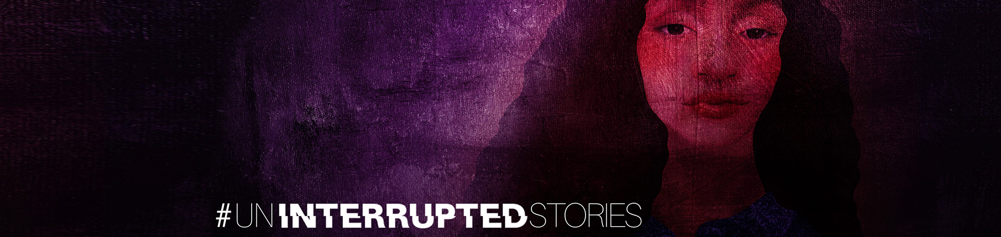 art of woman's face with text "#UninterruptedStories"